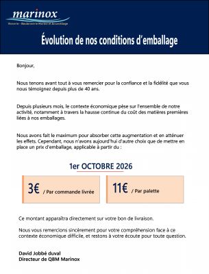 ÉVOLUTION DE NOS CONDITIONS D'EMBALLAGE ÉVOLUTION DE NOS CONDITIONS D'EMBALLAGE